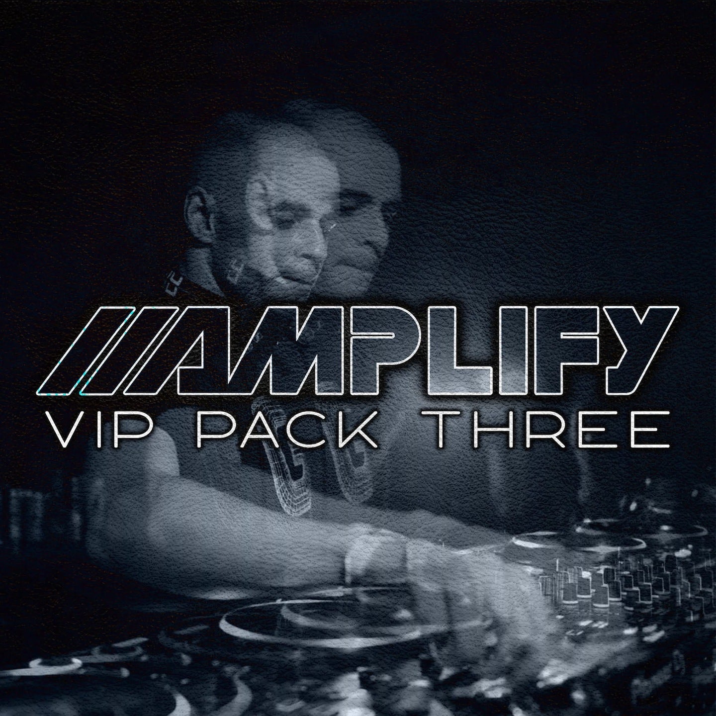 Amplify - VIP PACK 3